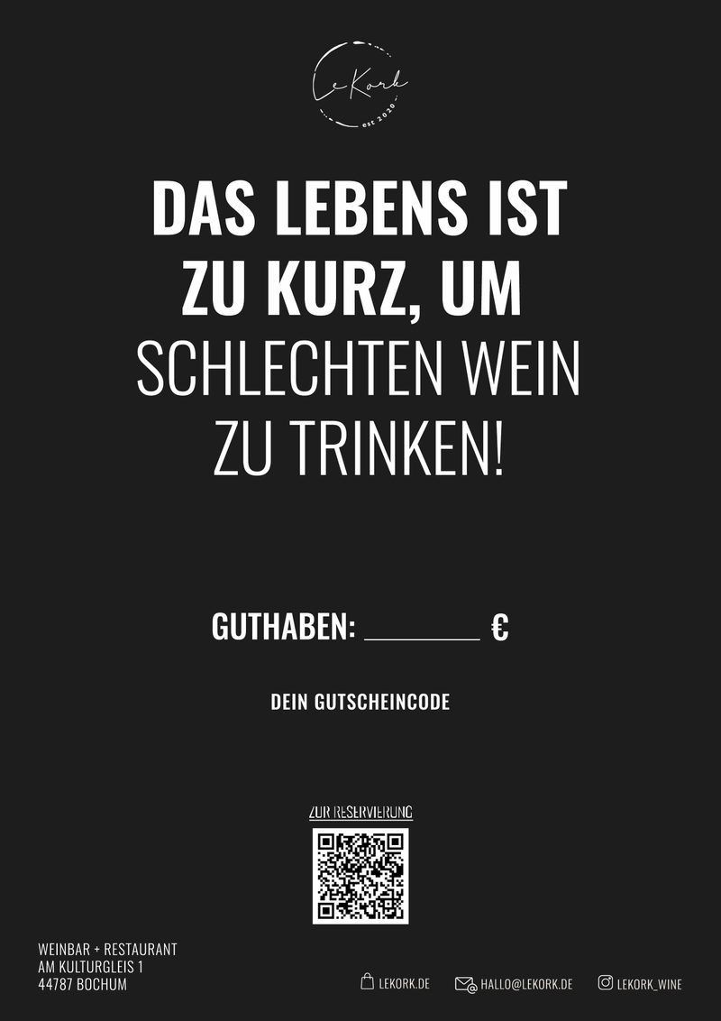 FUN EDITION: DAS LEBEN IST ZU KURZ UM SCHLECHTEN WEIN ZU TRINKEN